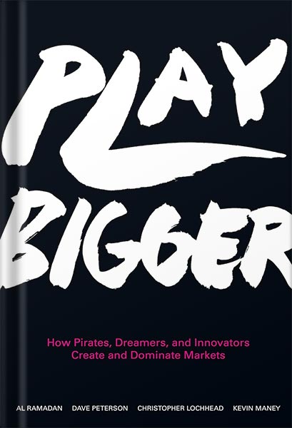 225-New-PNG-Version-7 خرید و دانلود نسخه کامل کتاب Play Bigger: How Pirates, Dreamers, and Innovators Create and Dominate Markets by Al Ramadan PDF - تصویر 1