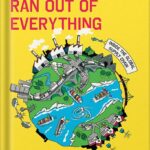 خرید و دانلود نسخه کامل کتاب How the World Ran Out of Everything: Inside the Global Supply Chain by Peter S. Goodman PDF