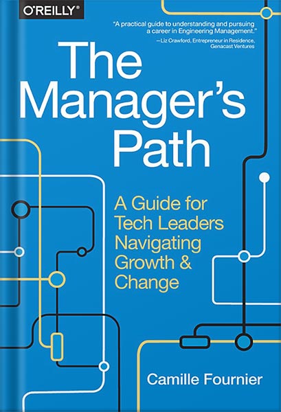 225-New-PNG-Version-79 خرید و دانلود نسخه کامل کتاب The Manager’s Path: A Guide for Tech Leaders Navigating Growth and Change 1st Edition, by Camille Fournier PDF - تصویر 1