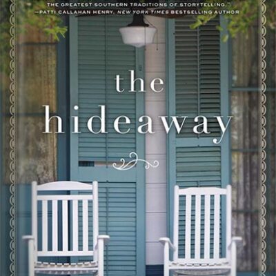 خرید و دانلود نسخه کامل کتاب The Hideaway by Lauren K. Denton PDF