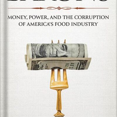 خرید و دانلود نسخه کامل کتاب Barons: Money, Power, and the Corruption of America’s Food Industry by Austin Frerick PDF
