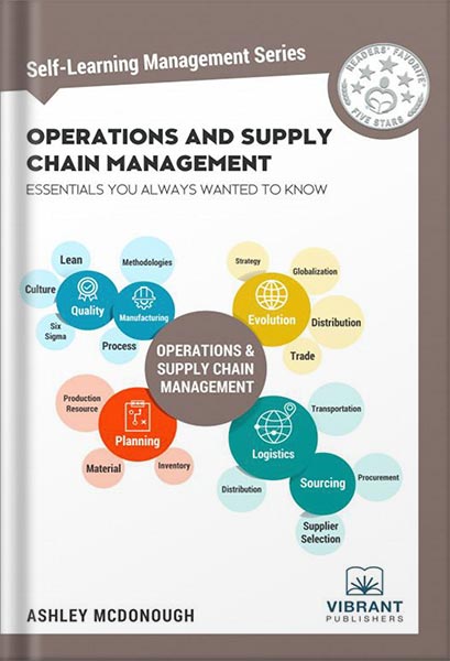 225-New-PNG-Version-91 خرید و دانلود نسخه کامل کتاب Operations and Supply Chain Management Essentials You Always Wanted to Know (Self-Learning Management Series) by Vibrant Publishers - تصویر 1