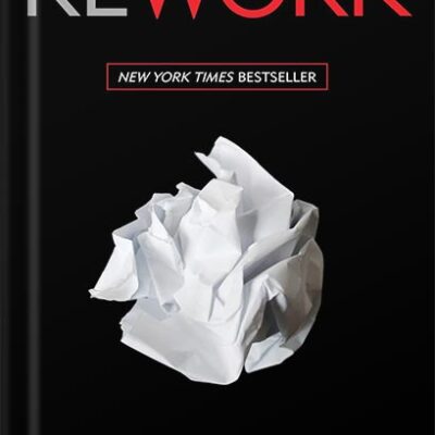 خرید و دانلود نسخه کامل کتاب Rework by Jason Fried PDF