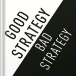خرید و دانلود نسخه کامل کتاب Good Strategy Bad Strategy: The Difference and Why It Matters by Richard Rumelt PDF