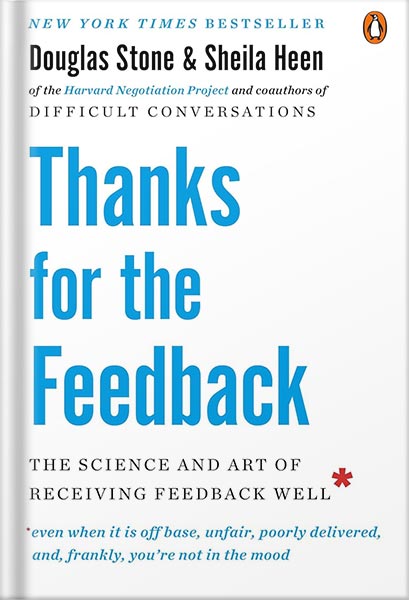 225-New-PNG-Version-98 خرید و دانلود نسخه کامل کتاب Thanks for the Feedback: The Science and Art of Receiving Feedback Well by Douglas Stone PDF - تصویر 1