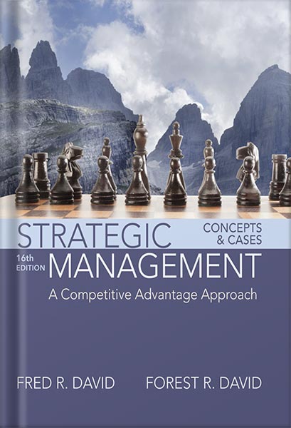 225-New-PNG-Version-copy-1 خرید و دانلود نسخه کامل کتاب Strategic Management: A Competitive Advantage Approach, Concepts and Cases 16th Edition, by Fred David PDF - تصویر 1