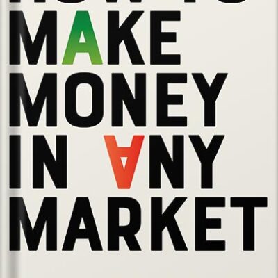 خرید و دانلود نسخه کامل کتاب How to Make Money in Any Market by Jim Cramer PDF