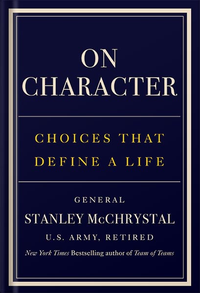 225-New-PNG-Version-copy-26 خرید و دانلود نسخه کامل کتاب On Character: Choices That Define a Life by Stanley McChrystal PDF - تصویر 1