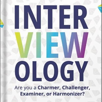 خرید و دانلود نسخه کامل کتاب Interviewology: The New Science of Interviewing by Anna Papalia PDF