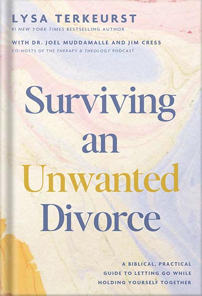225-New-PNG-Version-copy-32 خرید و دانلود نسخه کامل کتاب Surviving an Unwanted Divorce: A Biblical, Practical Guide to Letting Go While Holding Yourself Together by Lysa TerKeurst PDF - تصویر 1