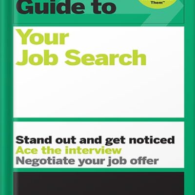 خرید و دانلود نسخه کامل کتاب HBR Guide to Your Job Search by Harvard Business Review PDF