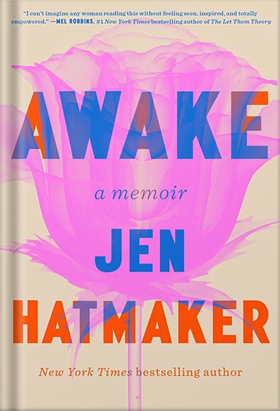 225-New-PNG-Version-copy-35 خرید و دانلود نسخه کامل کتاب Awake: A Memoir by Jen Hatmaker - تصویر 1