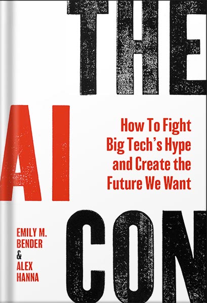 225-New-PNG-Version-copy-39 خرید و دانلود نسخه کامل کتاب The AI Con: How to Fight Big Tech’s Hype and Create the Future We Want by Emily M. Bender PDF - تصویر 1