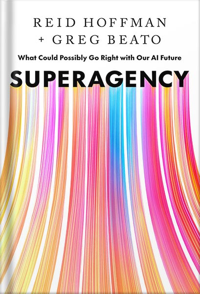 225-New-PNG-Version-copy-40 خرید و دانلود نسخه کامل کتاب Superagency: What Could Possibly Go Right with Our AI Future by Reid Hoffman PDF - تصویر 1