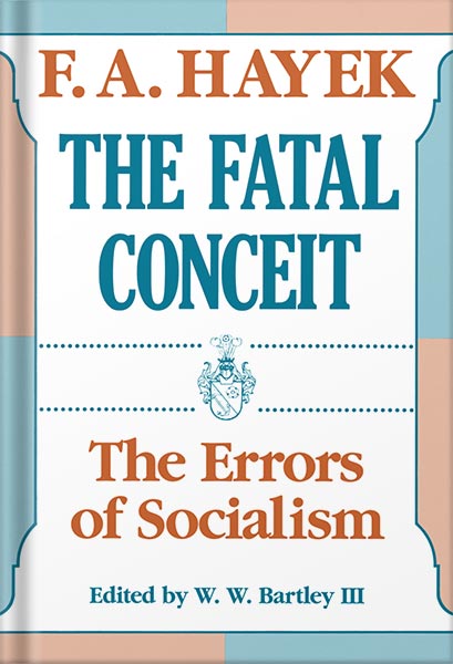 225-New-PNG-Version-copy-64 خرید و دانلود نسخه کامل کتاب The Fatal Conceit: The Errors of Socialism (The Collected Works of F. A. Hayek Book 1) (Volume 1) 1st Edition, by F. A. Hayek PDF - تصویر 1