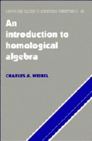 239d89c7e83d388bd7d2fca66d71d66526fc20d2120ea6a6a2da83af054e99e2 An Introduction to Homological Algebra by Charles A. Weibel