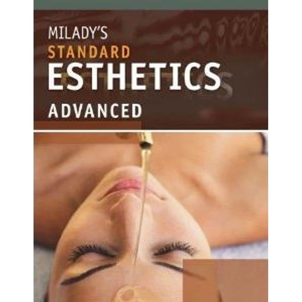 51ElXpyK1aL._SL1000_ Milady's Standard Esthetics: Advanced 1st Edition