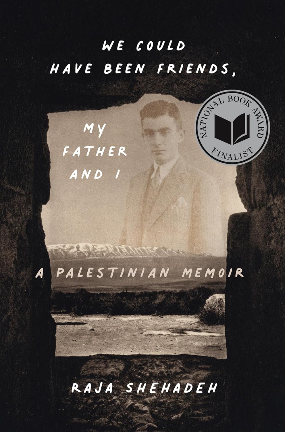 817cx--jkXL._SL1500_ دانلود کتاب We Could Have Been Friends, My Father and I: A Palestinian Memoir