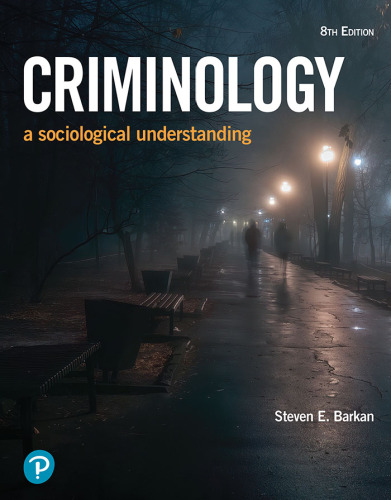 0c2b03517a4eebf31d59c080201bd79e دانلود کتاب Criminology: A Sociological Understanding 8th Edition