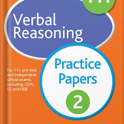 خرید و دانلود نسخه کامل کتاب 11+ Verbal Reasoning Practice Papers 2: For 11+, pre-test and independent school exams including CEM, GL and ISEB by Chris Pearse PDF