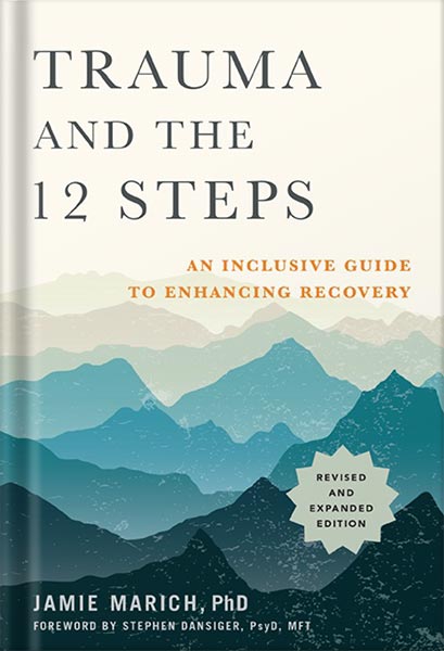 225-New-PNG-Version-11 خرید و دانلود نسخه کامل کتاب Trauma and the 12 Steps, Revised and Expanded: An Inclusive Guide to Enhancing Recovery by Jamie Marich PDF - تصویر 1