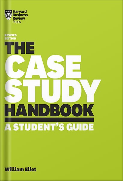 225-New-PNG-Version-13 خرید و دانلود نسخه کامل کتاب The Case Study Handbook, Revised Edition: A Student’s Guide by William Ellet PDF - تصویر 1