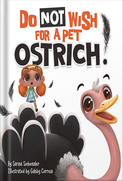 225-New-PNG-Version-19 خرید و دانلود نسخه کامل کتاب Do Not Wish For A Pet Ostrich!: (Silly Book for Kids Series) (Silly Books for Kids Series 1) by Sarina Siebenaler PDF - تصویر 1