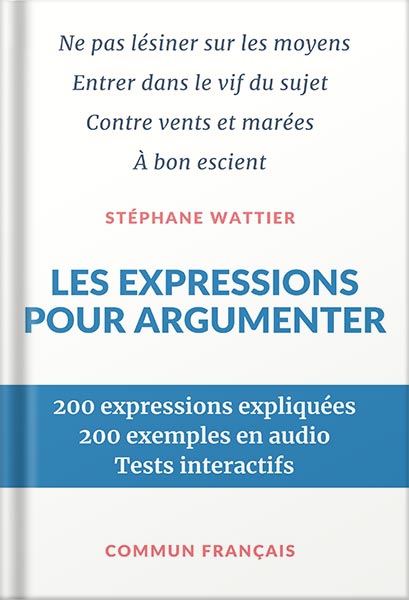 225-New-PNG-Version-20 خرید و دانلود نسخه کامل کتاب Les expressions pour argumenter (French Edition) by Stéphane Wattier PDF - تصویر 1