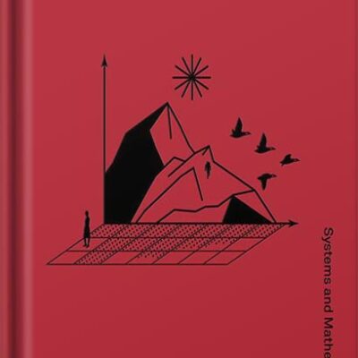 خرید و دانلود نسخه کامل کتاب The Great Mental Models Volume 3: Systems and Mathematics by Rhiannon Beaubien PDF