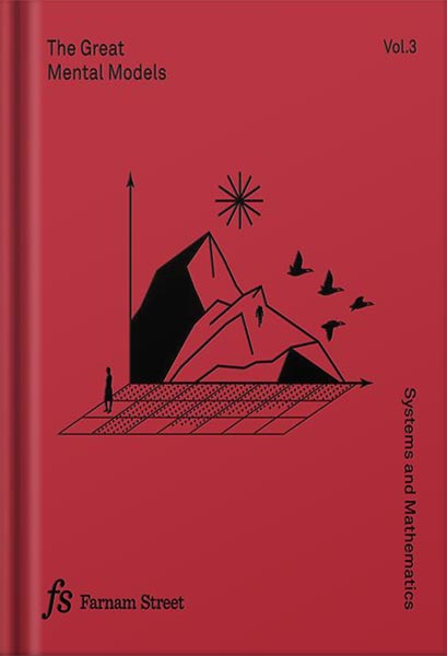 225-New-PNG-Version-30 خرید و دانلود نسخه کامل کتاب The Great Mental Models Volume 3: Systems and Mathematics by Rhiannon Beaubien PDF - تصویر 1