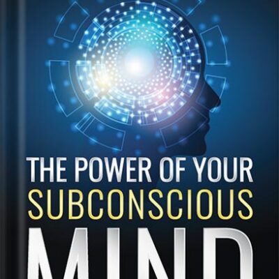 خرید و دانلود نسخه کامل کتاب The Power of Your Subconscious Mind (DF Self-Help Treasure Book 2) by Joseph Murphy PDF