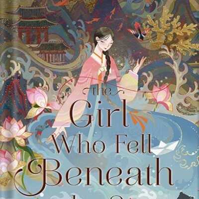 خرید و دانلود نسخه کامل کتاب The Girl Who Fell Beneath the Sea by Axie Oh PDF