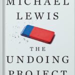 خرید و دانلود نسخه کامل کتاب The Undoing Project: A Friendship That Changed Our Minds by Michael Lewis PDF