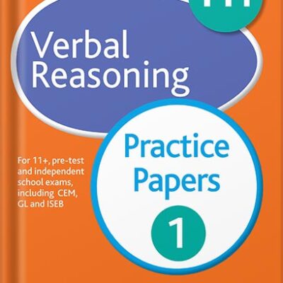 خرید و دانلود نسخه کامل کتاب 11+ Verbal Reasoning Practice Papers 1: For 11+, pre-test and independent school exams including CEM, GL and ISEB by Chris Pearse PDF