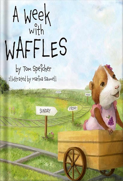 225-New-PNG-Version-46 خرید و دانلود نسخه کامل کتاب A Week with Waffles by Tom Speicher PDF - تصویر 1