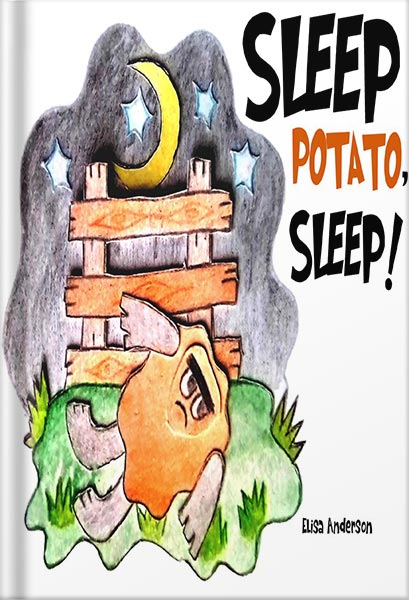 225-New-PNG-Version-54 خرید و دانلود نسخه کامل کتاب Sleep Potato, Sleep! A Picture Book for Kids Ages 3-5 years to help kids sleep at night. Illustrated with Cut-Out Colored Paper : A bedtime story to show … their Fear of the Dark (Pop Potato 2) by Elisa Anderson PDF - تصویر 1