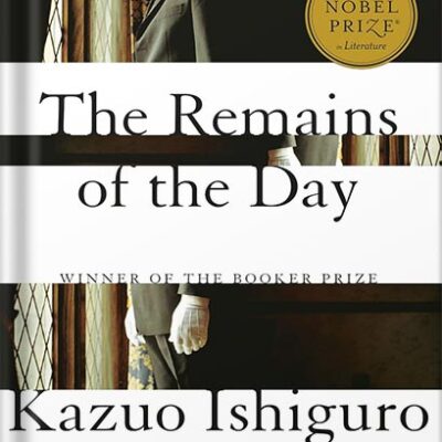 خرید و دانلود نسخه کامل کتاب The Remains of the Day (Vintage International) by Kazuo Ishiguro PDF