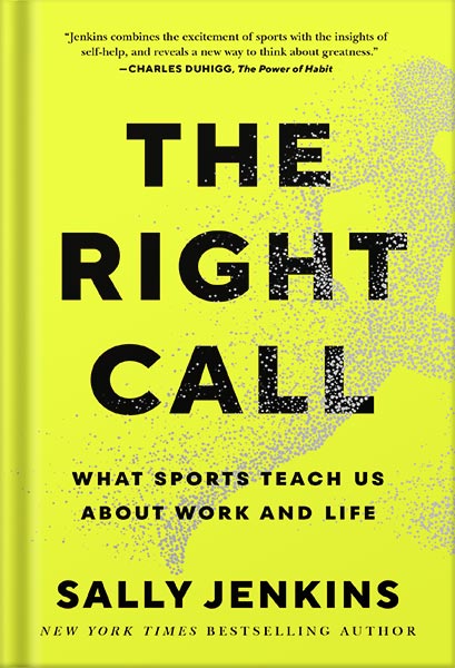 225-New-PNG-Version-60 خرید و دانلود نسخه کامل کتاب The Right Call: What Sports Teach Us About Work and Life by Sally Jenkins PDF - تصویر 1