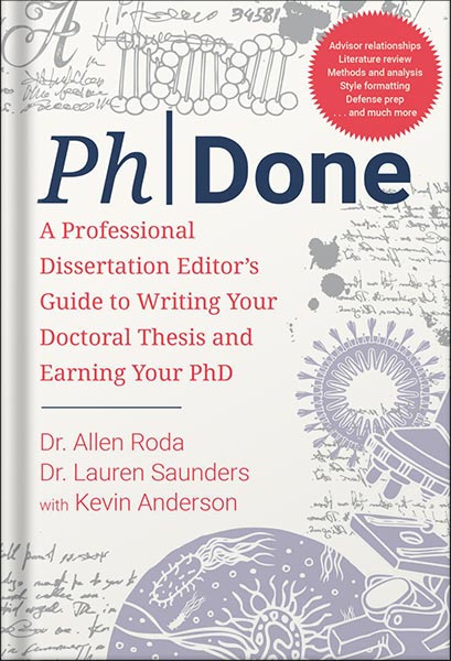 225-New-PNG-Version-68 خرید و دانلود نسخه کامل کتاب PhDone: A Professional Dissertation Editor’s Guide to Writing Your Doctoral Thesis and Earning Your PhD by Allen Roda PDF - تصویر 1