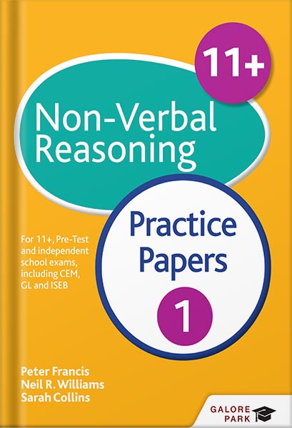 225-New-PNG-Version-7 خرید و دانلود نسخه کامل کتاب 11+ Non-Verbal Reasoning Practice Papers 1: For 11+, pre-test and independent school exams including CEM, GL and ISEB by Neil R Williams PDF - تصویر 1
