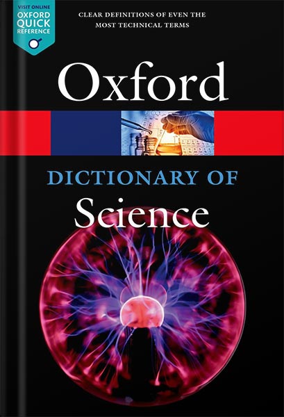 225-New-PNG-Version-77 خرید و دانلود نسخه کامل کتاب A Dictionary of Science (Oxford Quick Reference) 7th Edition by Jonathan Law PDF - تصویر 1
