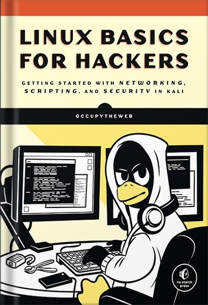 225-New-PNG-Version-8 خرید و دانلود نسخه کامل کتاب Linux Basics for Hackers: Getting Started with Networking, Scripting, and Security in Kali by OccupyTheWeb PDF - تصویر 1