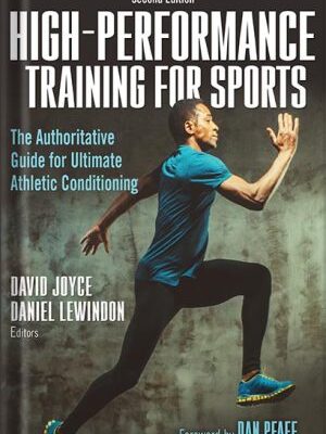 خرید و دانلود نسخه کامل کتاب High-Performance Training for Sports by David Joyce PDF