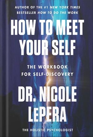 225-New-PNG-Version-81-300x440 خرید و دانلود نسخه کامل کتاب How to Meet Your Self by Nicole LePera PDF - تصویر 1