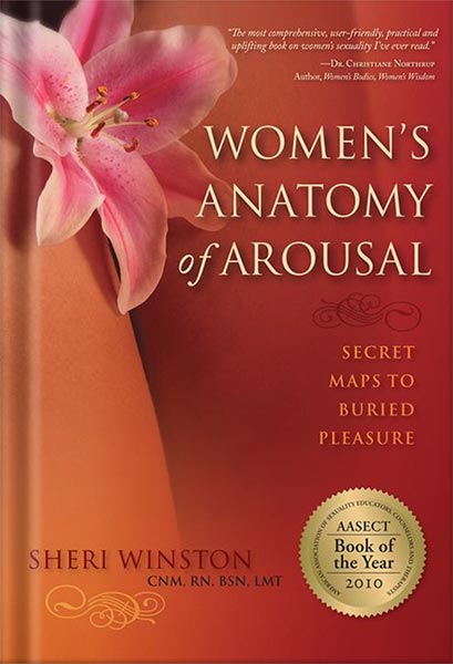 225-New-PNG-Version-89 خرید و دانلود نسخه کامل کتاب Women’s Anatomy of Arousal: Secret Maps to Buried Pleasure by Sheri Winston CNM. RN. BSN. LMT PDF - تصویر 1