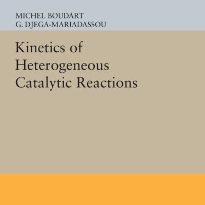 دانلود کتاب Kinetics of Heterogeneous Catalytic Reactions