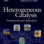 دانلود کتاب Heterogeneous Catalysis: Fundamentals and Applications 1st Edition