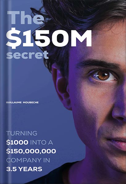 The $150M secret by Guillaume Moubeche PDF_69e3c8ecc3fe9.jpeg The $150M secret by Guillaume Moubeche PDF