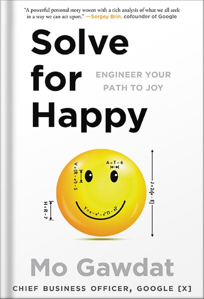 225-New-PNG-Version-31 خرید و دانلود نسخه کامل کتاب Solve for Happy: Engineer Your Path to Joy by Mo Gawdat PDF - تصویر 1