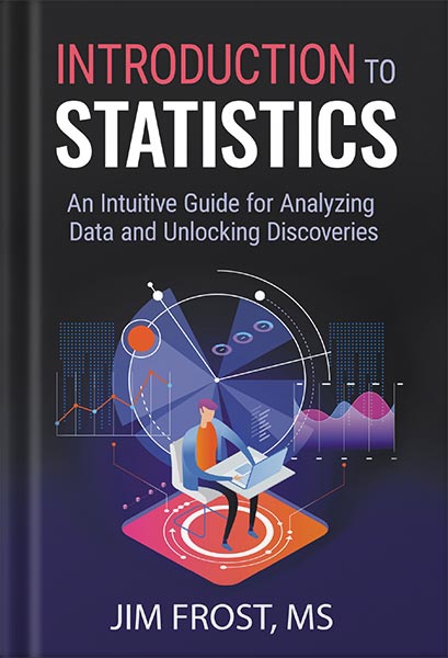 225-New-PNG-Version-53 خرید و دانلود نسخه کامل کتاب Introduction to Statistics: An Intuitive Guide for Analyzing Data and Unlocking Discoveries by Jim Frost PDF - تصویر 1
